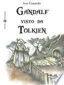 Gandalf visto da Tolkien