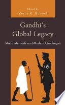 Gandhi's Global Legacy