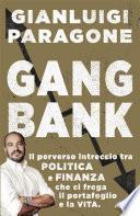 Gangbank