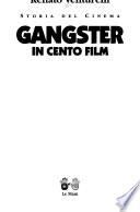 Gangster in cento film