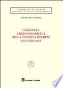 Garanzia e responsabilità nella vendita dei beni di consumo