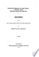 Garanzie della indipendenza del Sommo Pontefice e del libero esercizio dell'autorità spirituale della Santa Sede discorso pronunziato alla Camera nella tornata del 26 gennaio 1871 dal deputato Bembo
