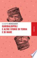 Garibaldipoli e altre storie di terra e di mare