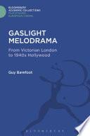 Gaslight Melodrama