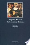 Gasparo da Salò e la liuteria a Brescia