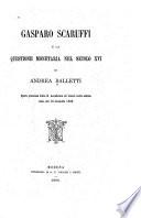 Gasparo Scaruffi e la questione monetaria nel secolo xvi