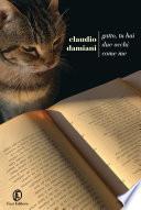 Gatto, tu hai due occhi come me