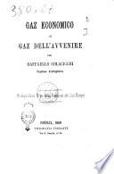 Gaz economico, o gaz dell'avvenire per Raffaello Colacicchi