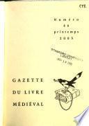Gazette du livre médiéval