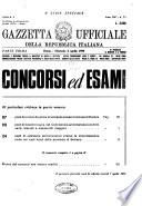 Gazzetta ufficiale della Repubblica italiana. Parte prima, 4. serie speciale, Concorsi ed esami