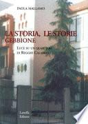 Gebbione. La storia, le storie. Luce su un quartiere di Reggio Calabria