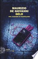 Gelo per i Bastardi di Pizzofalcone