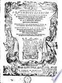 Genealogia de gli dei. I quindici libri di m. Giovanni Boccaccio sopra la origine et discendenza di tutti gli dei de' gentili ... tradotti et adornati per m. Giuseppe Betussi da Bassano. Aggiuntaui la vita del Boccaccio con le tauole d'i capi & di tutte le cose degne di memoria ..