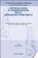 Genealogia e formazione dell'apparato psichico