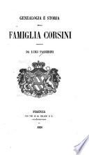 Genealogia e storia della famiglia Corsini descritta da Luigi Passerini