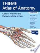 General Anatomy and Musculoskeletal System (THIEME Atlas of Anatomy)