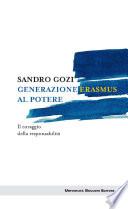Generazione Erasmus al potere