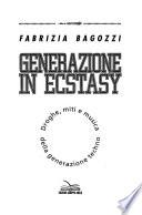 Generazione in ecstasy