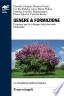 Genere & formazione. Proposte per lo sviluppo del potenziale femminili