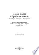 Genesi storica e spirito monetario tra lingua, immagine e propaganda