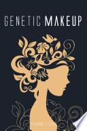 Genetic Makeup