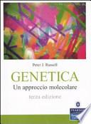 Genetica. Un approccio molecolare