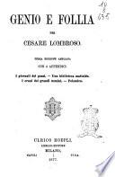 Genio e follia Per Cesare Lombroso