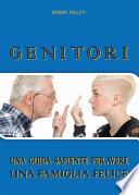 Genitori. La guida