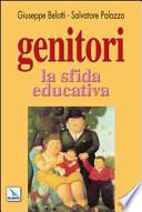 Genitori, la sfida educativa