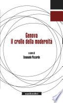 Genova. Il crollo della modernità