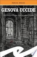 Genova uccide