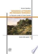 Geografia letteraria dei paesaggi marginali La Toscana rurale in Carlo Cassola