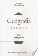 Geografia umana. Temi e prospettive