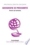 Geografie di prossimità. Prove sul terreno