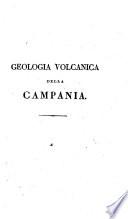 Geologia volcanica della Campania del dottor Niccola Pilla. Parte 1. [-2.] - Napoli dalla Stamperia reale, 1823
