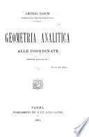 Geometria analitica alle coordinate (cartesiane, proiettive, ecc.)