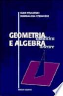 Geometria analitica e algebra lineare