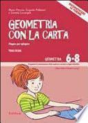 Geometria con carta. Con DVD