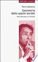 Geometria dello spazio sociale. Pierre Bourdieu e la filosofia