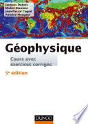 Géophysique - 5e éd.