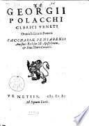 Georgij Polacchi clerici Veneti Oratio habita in funere Zacchariae Pensabenij antistitis ecclesiae. SS. Apostolorum, & diui Marci canonici