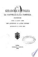 Gerarchia cattolica e la famighia pontifica per l' anno 1880...e per l' anno 1885