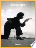 Gerda Taro. Catalogo della mostra (Milano, 27 marzo-21 giugno 2009)
