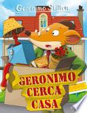 Geronimo cerca casa