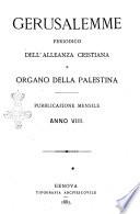 Gerusalemme periodico dell'alleanza cristiana e organo della Palestina