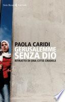 Gerusalemme senza Dio