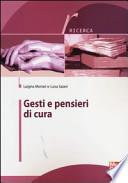 Gesti e pensieri di cura