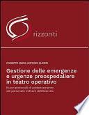 Gestione delle emergenze e urgenze preospedaliere in teatro operativo