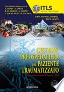 Gestione preospedaliera del paziente traumatizzato. International Trauma Life Support ITLS
