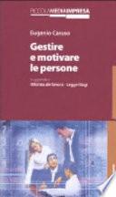 Gestire e motivare le persone